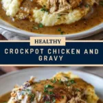 Crockpot Chicken and Gravy served on a plate with mashed potatoes