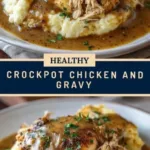 crockpot chicken and gravy 2026 03 21 150436 511x1024 1
