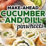 Cucumber and Dill Pinwheels 3 cucumber and dill pinwheels 2026 03 19 162652 512x1024 1