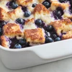 Quick Blueberry French Toast Casserole 3 quick blueberry french toast casserole 2026 03 16 013044 1